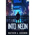Into Neon