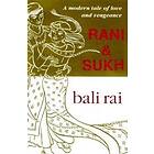 Rani And Sukh