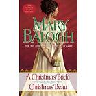 A Christmas Bride/Christmas Beau: Two Novels in One Volume
