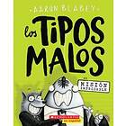Los Tipos Malos En Misión Improbable (the Bad Guys in Mission Unpluckable): Volu