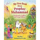 My First Book About Prophet Muhammad