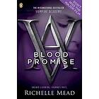 Vampire Academy: Blood Promise (book 4)
