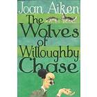 Wolves Of Willoughby Chase