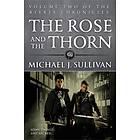 Rose and the Thorn