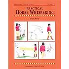 Practical Horse Whispering