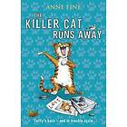 Killer Cat Runs Away