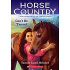 Can't Be Tamed (Horse Country #1)