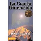 La Cuarta Dimension