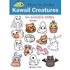 How to Draw: Kawaii Creatures