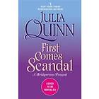 First Comes Scandal: A Bridgerton Prequel
