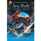 Rick Riordan Presents Aru Shah and the Song of Death (a Pandava Novel Book 2)