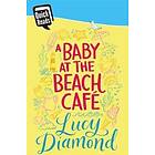 A Baby at the Beach Cafe