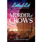 Murder of Crows (Lethal Lit, Book 1)