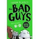 Bad Guys: Episode 7&8