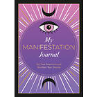 My Manifestation Journal