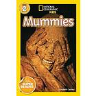 National Geographic Kids Readers: Mummies