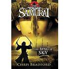 The Ring of Sky (Young Samurai, Book 8)
