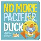 No More Pacifier, Duck