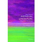 Medieval Literature: A Very Short Introduction