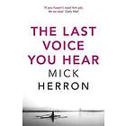 The Last Voice You Hear