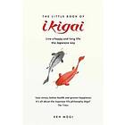 The Little Book of Ikigai