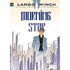Largo Winch Vol. 17: Morning Star