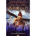 The Dark Prophecy (Trials of Apollo, the Book Two)