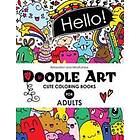 Doodle Art Cute Coloring Books for Adults and Girls: The Really Best Relaxing Colouring Book For Girls 2017 (Cute, Animal, Dog, Cat, Elephan