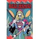 The Hunters Guild: Red Hood, Vol. 1