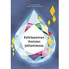 Palkitseminen ihmisten johtamisessa