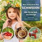 Mein erstes Buch über Schweden Min första bok om Sverige