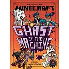 Minecraft: Ghast in the Machine