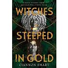 Witches Steeped in Gold