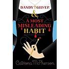 Dandy Gilver and a Most Misleading Habit