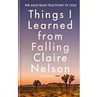 Things I Learned from Falling