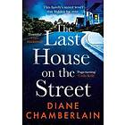 The Last House on the Street: The absolutely gripping, read-in-one-sitting page-turner for 2022