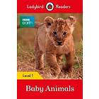 Ladybird Readers Level 1 BBC Earth Baby Animals (ELT Graded Reader)