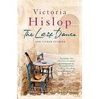 The Last Dance and Other Stories