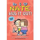 Big Nate: Hug It Out!