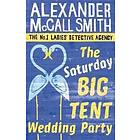 Saturday Big Tent Wedding Party