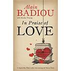 In Praise Of Love