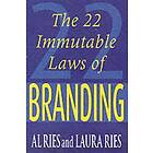 The 22 Immutable Laws Of Branding