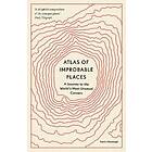 Atlas of Improbable Places