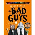 The Bad Guys 1 Colour Edition