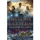 History Keepers: Nightship to China