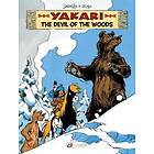 Yakari Vol. 19: The Devil Of The Woods