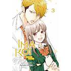 Ima Koi: Now I'm in Love, Vol. 3