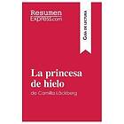 La princesa de hielo de Camilla Läckberg (Guía de lectura)