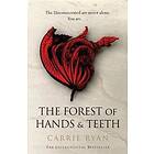 Forest of Hands and Teeth