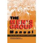 The Men's Group Manual